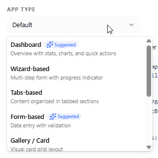 To select an app type that best fit the app to be developed.
